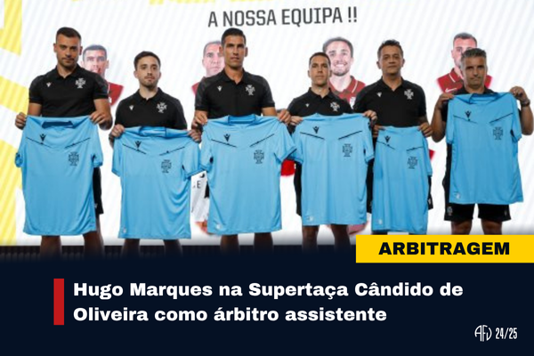 Hugo Marques na Supertaça Cândido de Oliveira como árbitro assistente